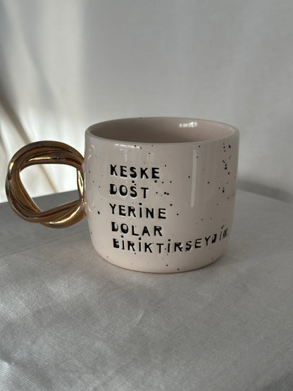 Tasse Dolar Gold